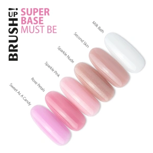 Brush Up! Super Base Must Be Second Skin Gel Polish Base 5g